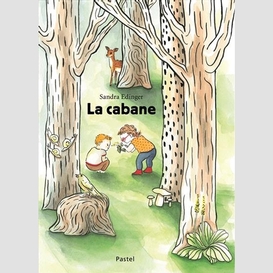 Cabane (la)