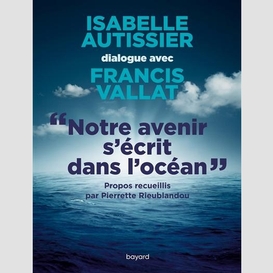 Notre avenir s'ecrit dans l'ocean