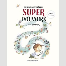 Cahier d'activites des superpouvoirs