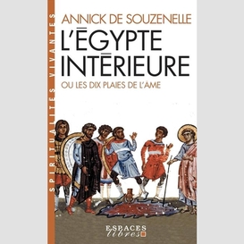 Egypte de l'interieure ou les dix plaies