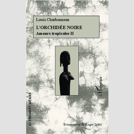 L'orchidée noire