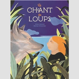 Chant des loups (le)