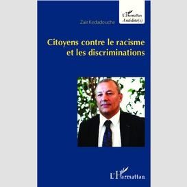 Citoyens contre le racisme et les discriminations