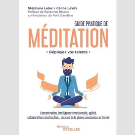 Guide pratique de meditation