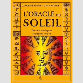 Oracle du soleil (l')
