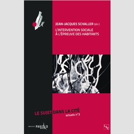 L'intervention sociale à l'épreuve des habitants
