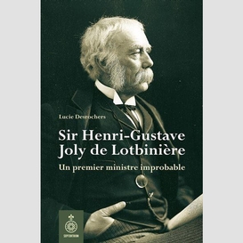 Sir henri-gustave joly de lotbinière