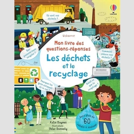 Dechets et le recyclage (les)