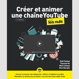 Creer et animer une chaine youtube