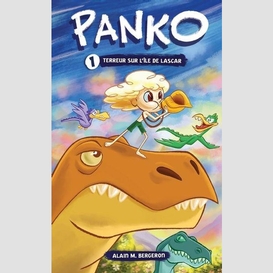 Panko et les dinosaures tome 1 : terreur sur l'île de lascar