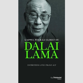 Appel pour le climat du dalai lama (l')