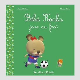 Bebe koala joue au foot