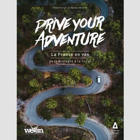 Drive your adventure