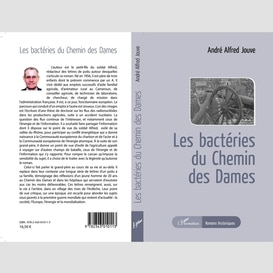 Les bactéries du chemin des dames