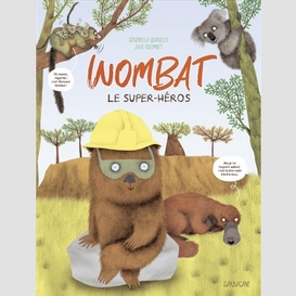 Wombat le super heros
