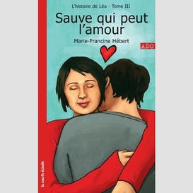 Sauve qui peut l'amour