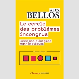 Cercle des problemes incongrus (le)