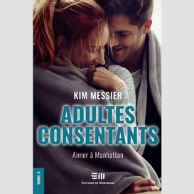Adultes consentants - tome 2