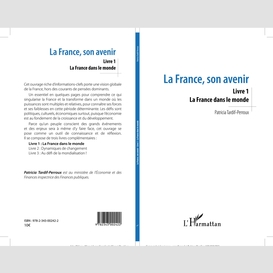 La france, son avenir (livre 1)