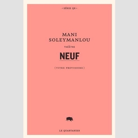 Neuf (titre provisoire)