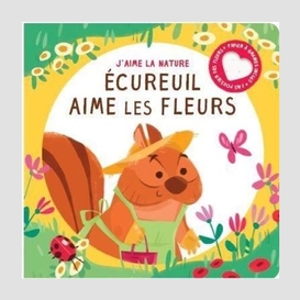 Ecureuil aime les fleurs