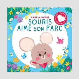 Souris aime son parc