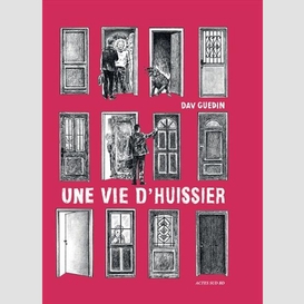 Une vie d'huissier