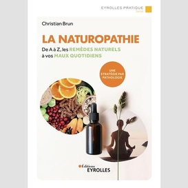 Naturopathie (la)