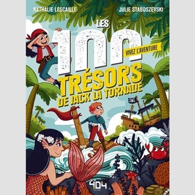 100 tresors jack la tornade (les)