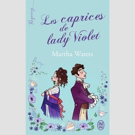 Caprices de lady violet (les)