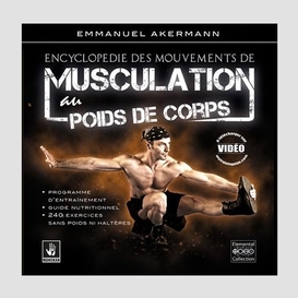 Encyclopedie des mouvements de musculati