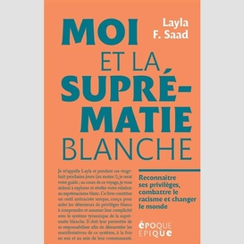 Moi et la suprematie blanche