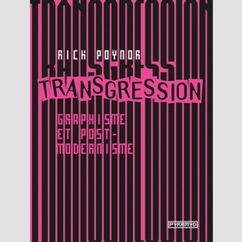 Transgression graphisme et post-modernis