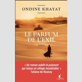 Parfum de l'exil (le)