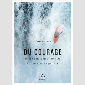 Courage (le)