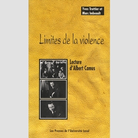 Limites de la violence : lecture d'albert camus
