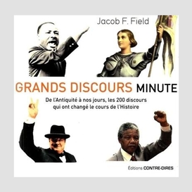 Grands discours minute