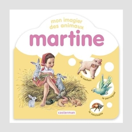 Martine - mon imagier des animaux