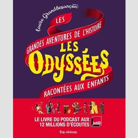 Odyssees (les)