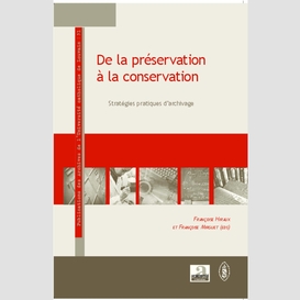 De la préservation à la conservation