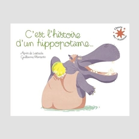 C'est l'histoire d'une hippopotame