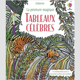 Tableaux celebres - peinture magique