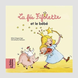 Fee fifolette et le bebe (la)