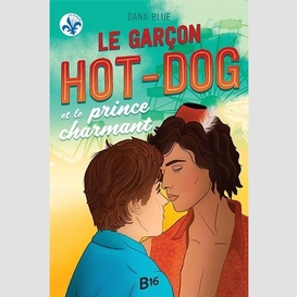 Garcon hot-dog et le prince charmant