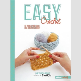 Easy crochet -20 modeles tres faciles