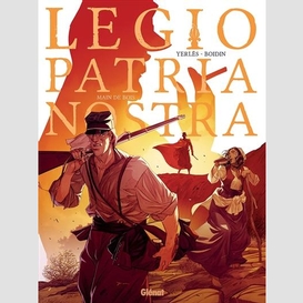 Legio patria nostra t02 -mains de bois