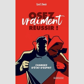 Osez vraiment reussir