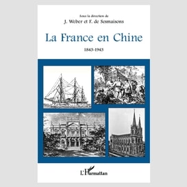 France en chine la 1843-1943