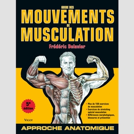 Guide des mouvements de musculation 5e édition