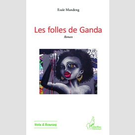 Les folles de ganda